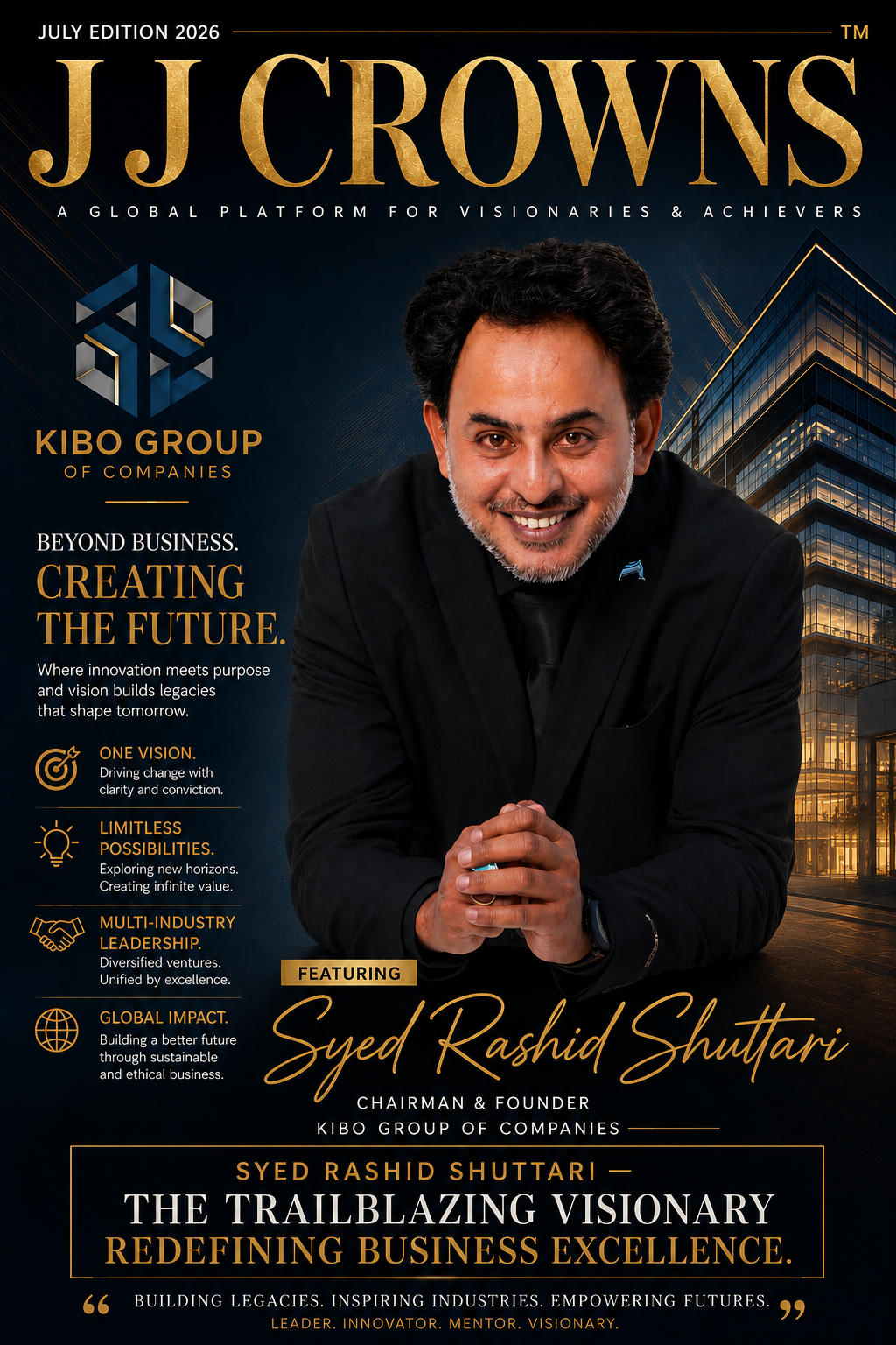 JJ Crowns July 2026 Global Special Edition showcasing transformational leadership, entrepreneurship, innovation and global excellence.